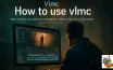 Get Started with VLMC: Video Editing Software