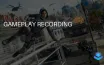 Gameplay Recording: How to Capture on PC and Consoles