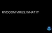 MyDoom Virus Spurs Advances in Email Security and Detection Tech