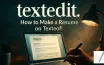 How to Make a Resume on TextEdit