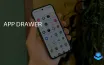 Revamp Your App Drawer for Faster Navigation