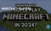 Minecraft Maintains Strong Player Base with 182M Monthly Average
