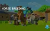 Minecraft Horse Breeding Guide: Steps to Create Foals and Mules