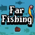 Far Fishing