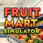 Fruit Mart Simulator