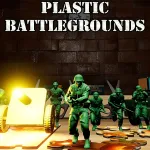 Plastic Battlegrounds