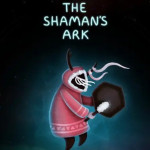 The Shaman's Ark