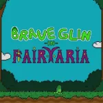 Brave Glin in Fairyaria