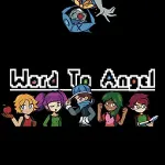 Word To Angel