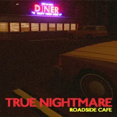True Nightmare: Roadside Cafe