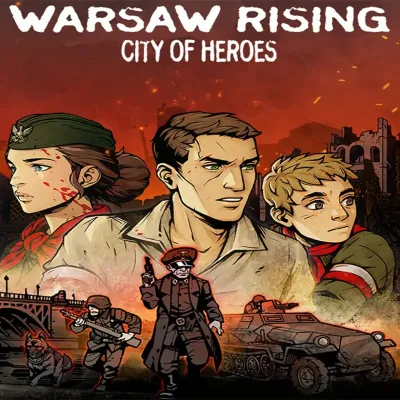 WARSAW RISING: City of Heroes