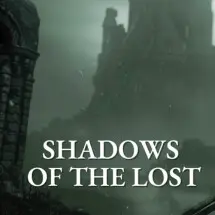 Shadows of The Lost