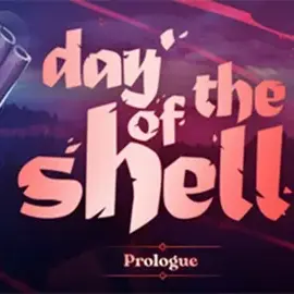 Day of the Shell: Prologue