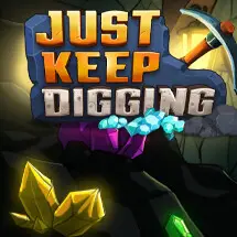 Just Keep Digging