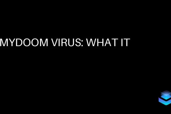 MyDoom Virus Spurs Advances in Email Security and Detection Tech