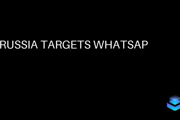 Russia Blocks WhatsApp, Promotes State-Surveillance Max App