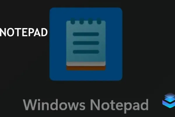 Microsoft Clarifies Notepad Access on Windows 11