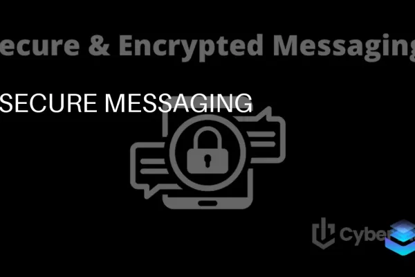 Secure Messaging: Choosing the Best Encrypted App