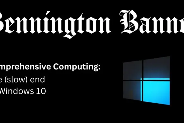 Windows 10 Support Ends: Transition Options and Risks