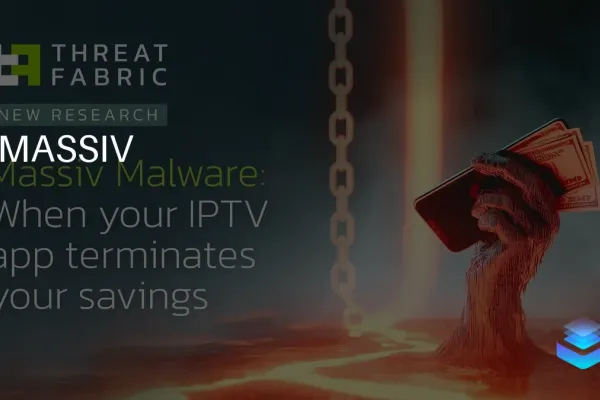 Massiv Trojan Targets Banking via IPTV Apps