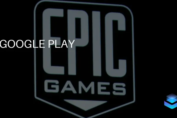Google Play Lowers Fees Amid Epic Games Settlement