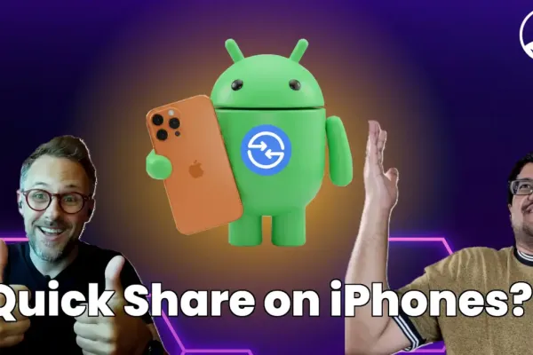 Google's Quick Share Faces iPhone Integration Hurdles
