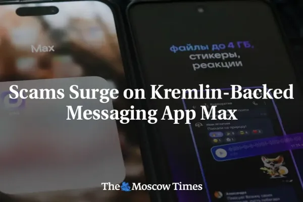 Max App Grapples with Surge in Account-Rental Scams