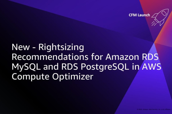 AWS Compute Optimizer Enhances RDS MySQL, PostgreSQL Recommendations