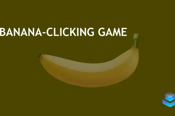 Banana Clicking Game Update Adds Cumulative Banana-Click Tracking