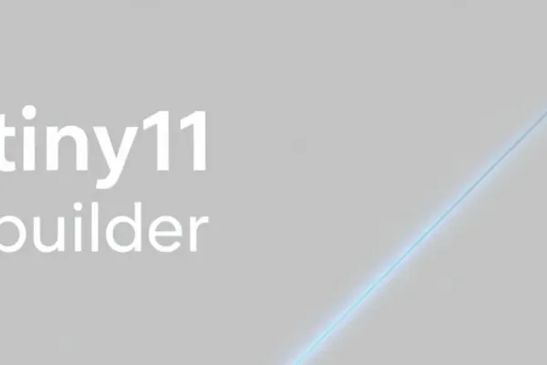Tiny11 Builder Simplifies Minimal Windows 11 Installations