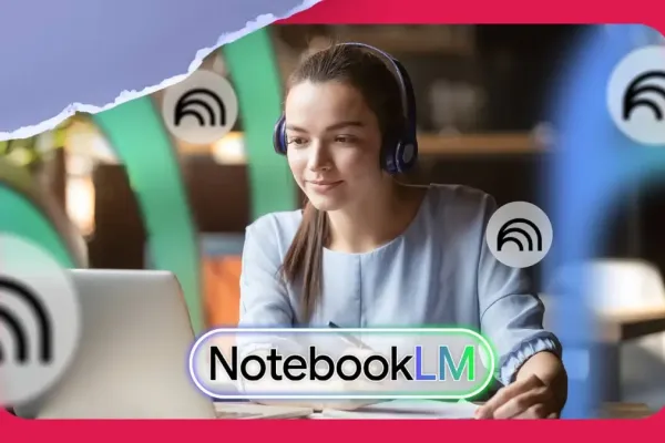 NotebookLM Enhances Learning with YouTube Integration