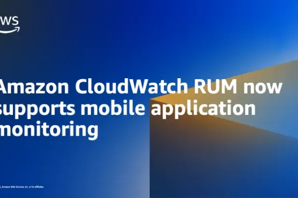 Amazon Enhances CloudWatch RUM with Mobile Support