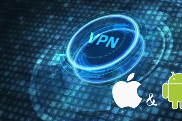 Security Concerns Rise for Free VPN Apps on Android and iOS