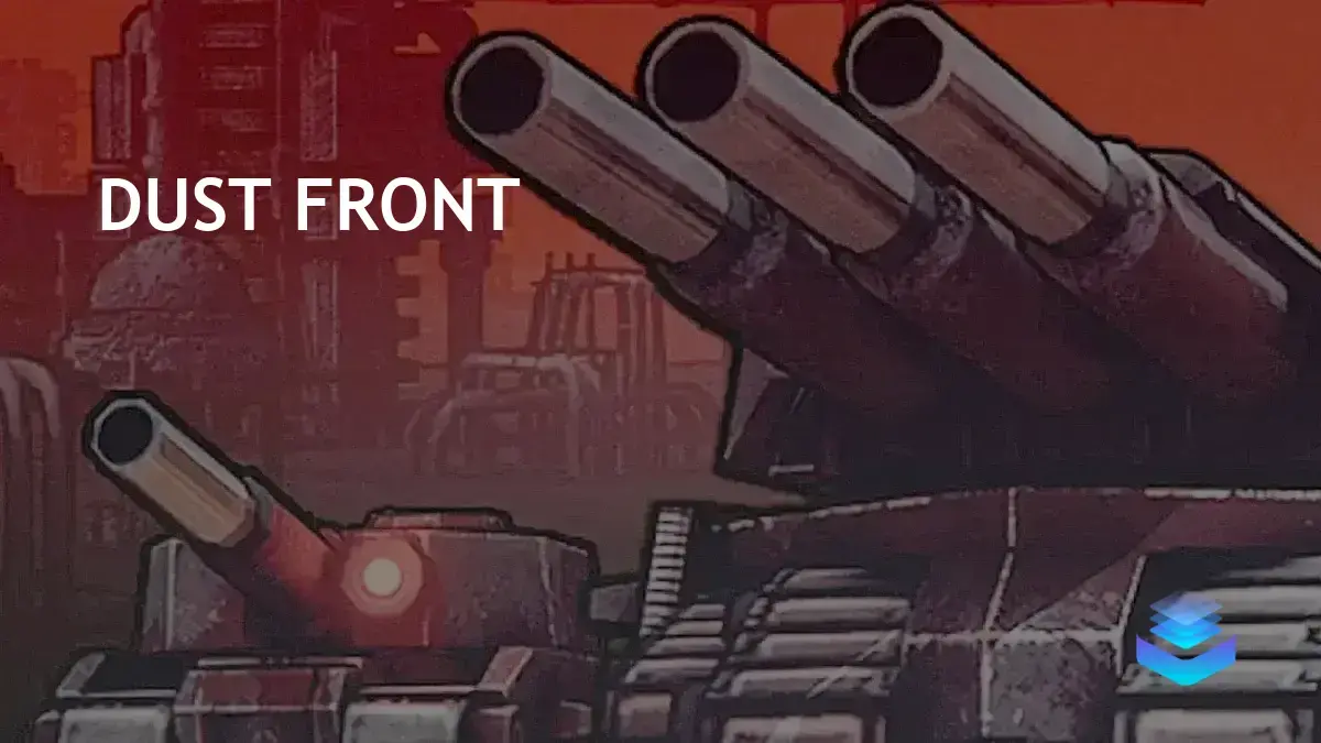 Dust Front Blends Strategy in New RTS Inspired by Warhammer | Maombi.com